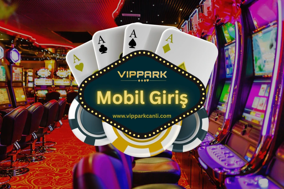 vippark mobil giriş